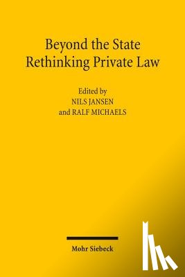  - Beyond the State: Rethinking Private Law