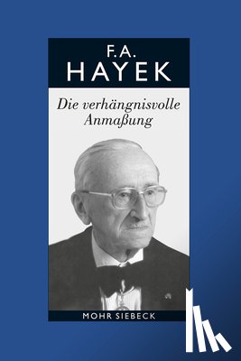 Hayek, Friedrich A. von - Gesammelte Schriften in deutscher Sprache