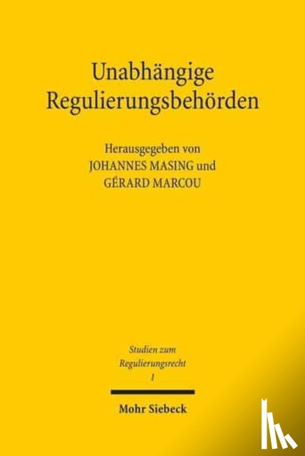  - Unabhangige Regulierungsbehorden