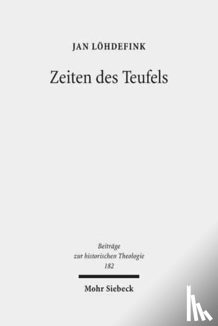 Lohdefink, Jan - Zeiten des Teufels