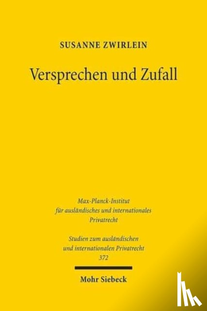 Zwirlein, Susanne - Versprechen und Zufall