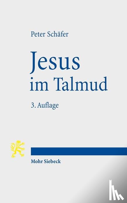 Schafer, Peter - Jesus im Talmud