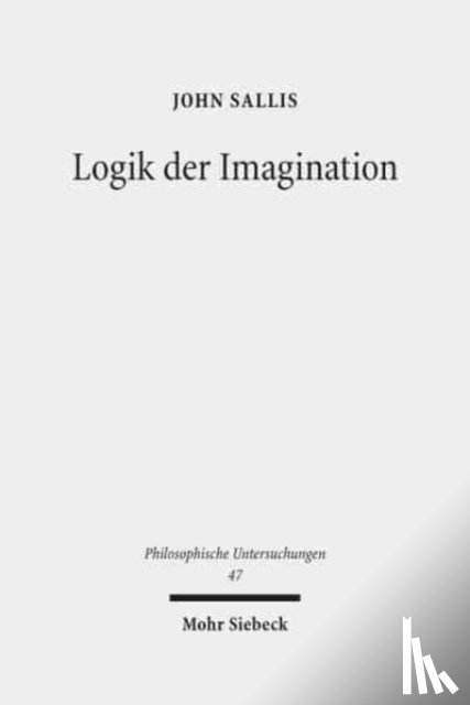 Sallis, John - Logik der Imagination