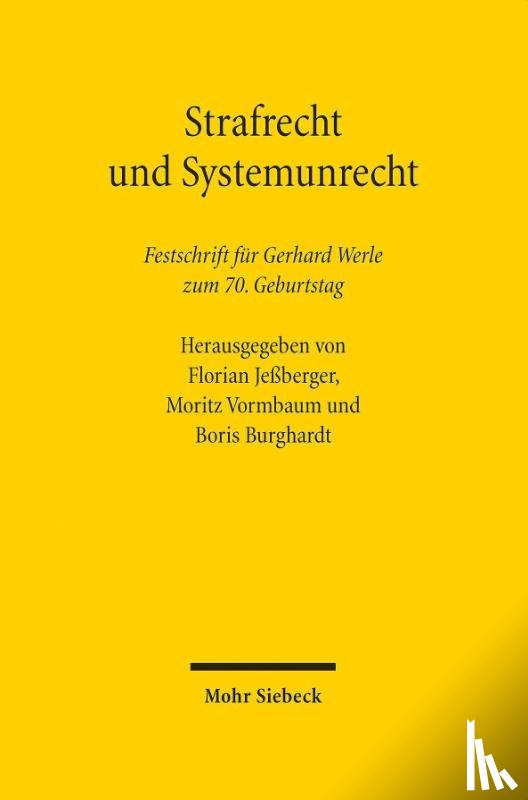  - Strafrecht und Systemunrecht