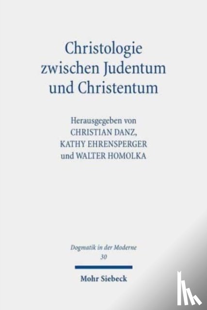  - Christologie zwischen Judentum und Christentum