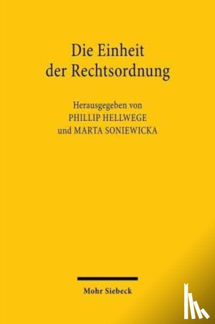  - Die Einheit der Rechtsordnung