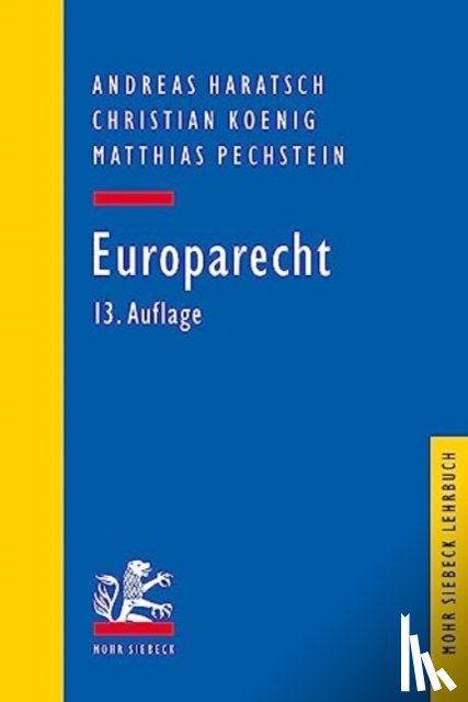Haratsch, Andreas, Koenig, Christian, Pechstein, Matthias - Europarecht