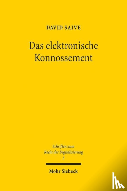 Saive, David - Das elektronische Konnossement