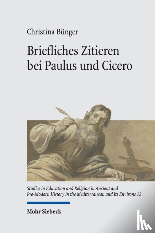 Bunger, Christina - Briefliches Zitieren bei Paulus und Cicero