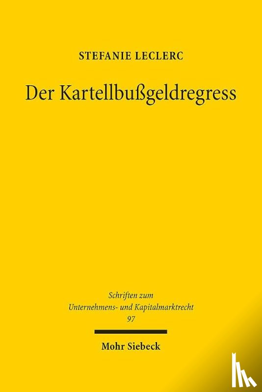Leclerc, Stefanie - Der Kartellbußgeldregress
