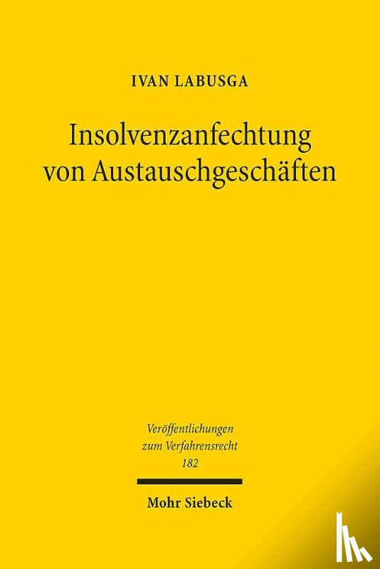 Labusga, Ivan - Insolvenzanfechtung von Austauschgeschaften