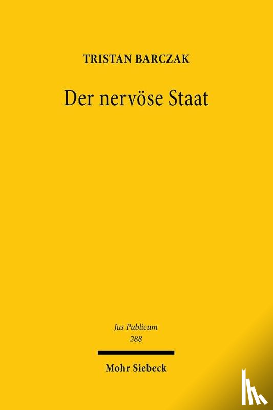 Barczak, Tristan - Der nervose Staat