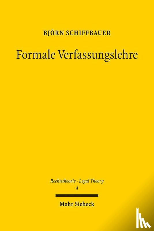 Schiffbauer, Bjorn - Formale Verfassungslehre