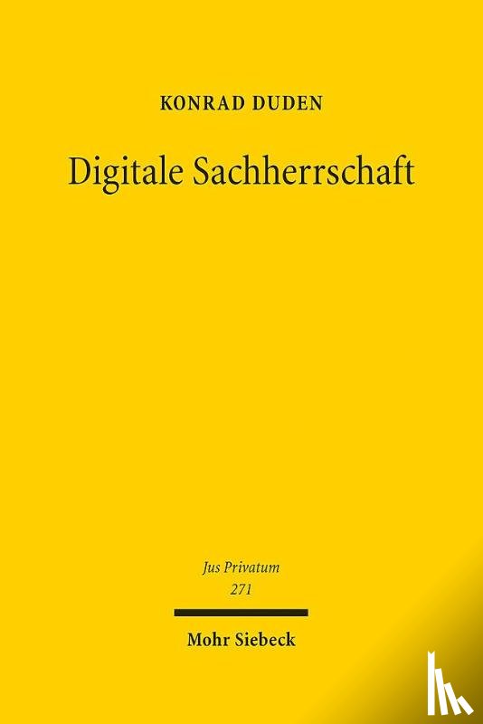 Duden, Konrad - Digitale Sachherrschaft