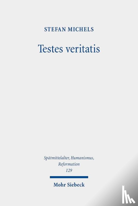 Michels, Stefan - Testes veritatis