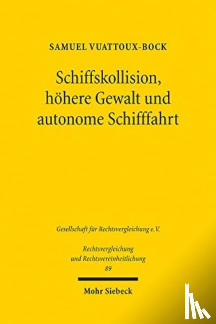 Vuattoux-Bock, Samuel - Schiffskollision, hohere Gewalt und autonome Schifffahrt