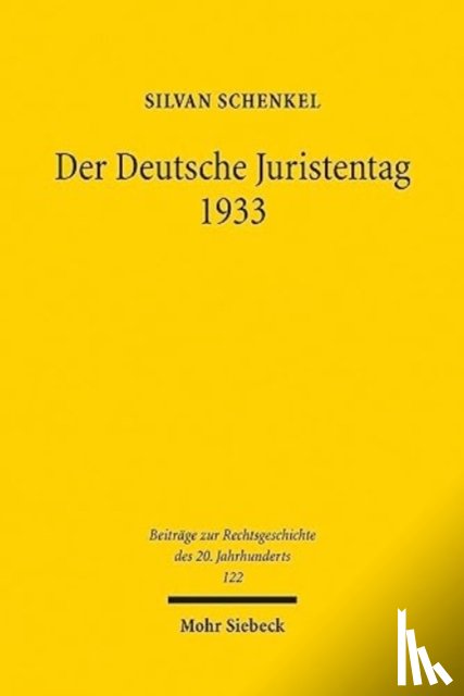 Schenkel, Silvan - Der Deutsche Juristentag 1933