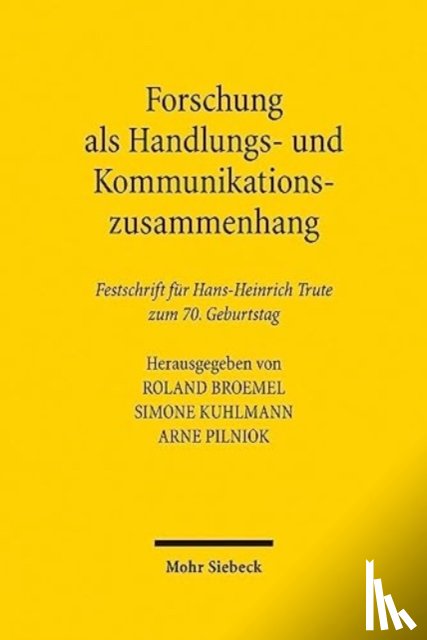  - Forschung als Handlungs- und Kommunikationszusammenhang