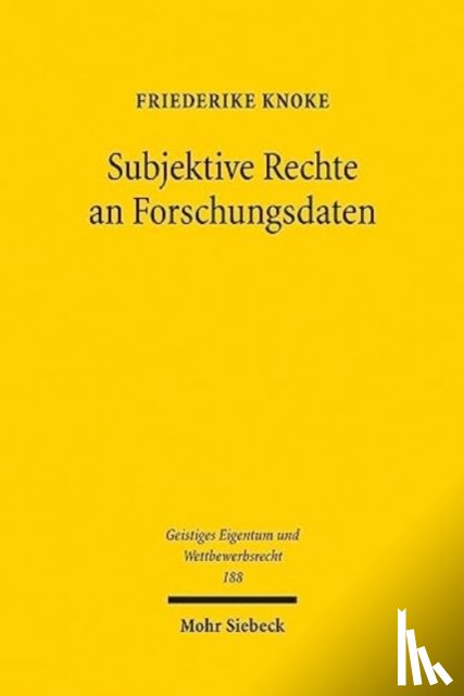 Knoke, Friederike - Subjektive Rechte an Forschungsdaten