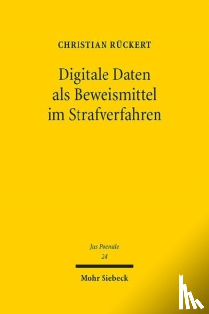 Ruckert, Christian - Digitale Daten als Beweismittel im Strafverfahren