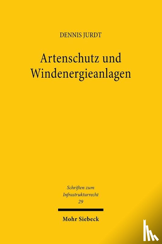 Jurdt, Dennis - Artenschutz und Windenergieanlagen