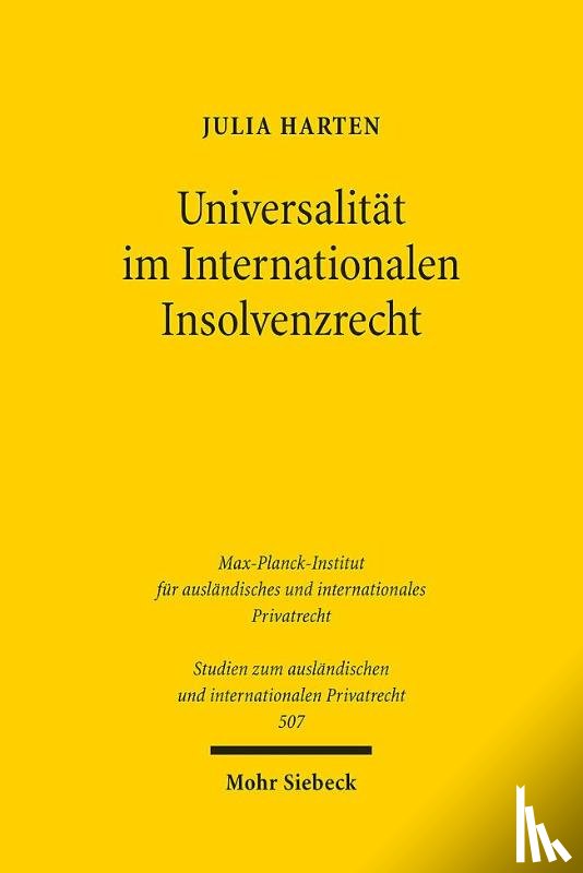 Harten, Julia - Universalitat im Internationalen Insolvenzrecht