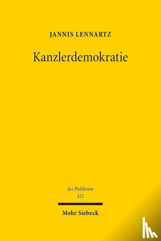 Lennartz, Jannis - Kanzlerdemokratie