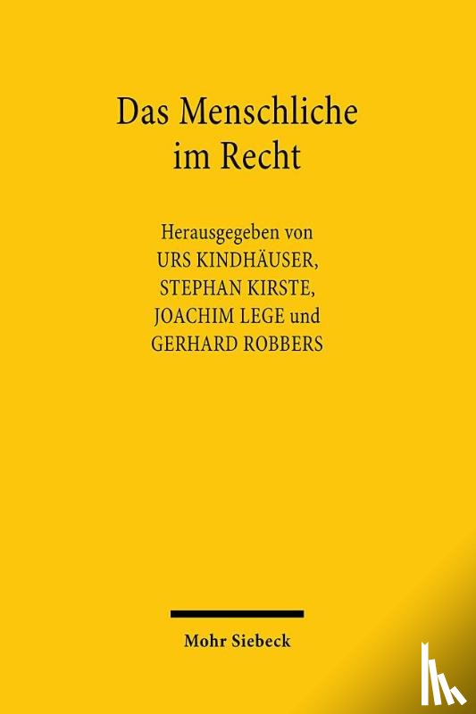  - Das Menschliche im Recht