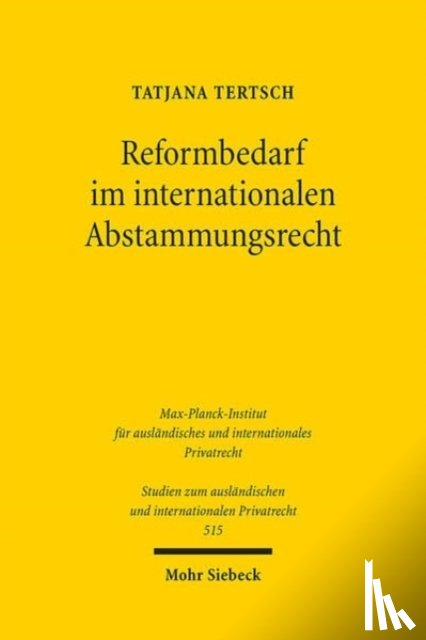 Tertsch, Tatjana - Reformbedarf im internationalen Abstammungsrecht