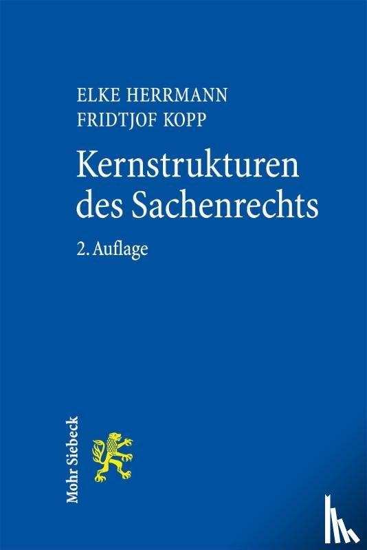 Herrmann, Elke, Kopp, Fridtjof - Kernstrukturen des Sachenrechts