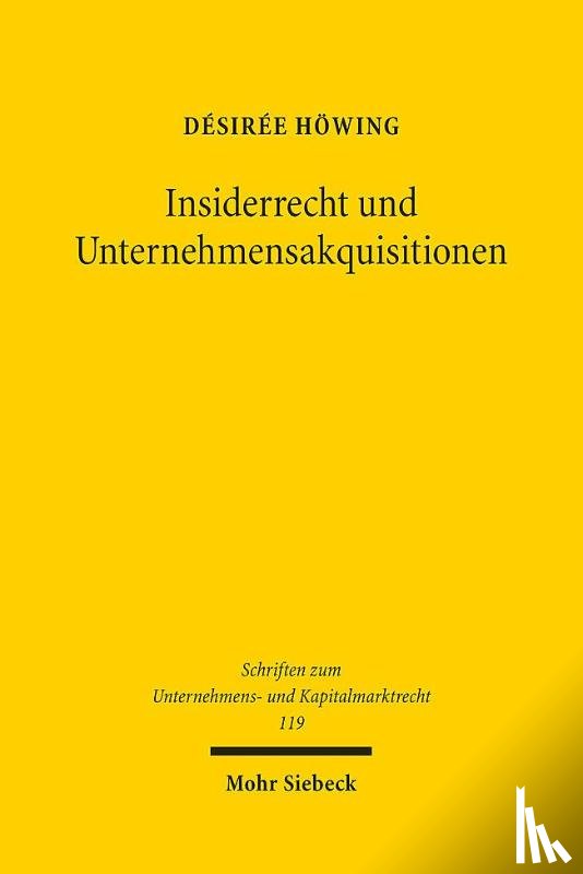 Howing, Desiree - Insiderrecht und Unternehmensakquisitionen