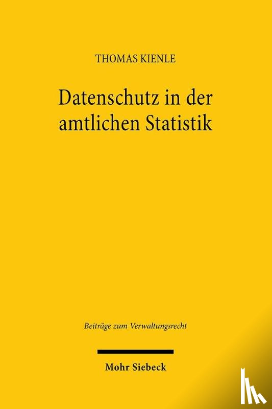 Kienle, Thomas - Datenschutz in der amtlichen Statistik