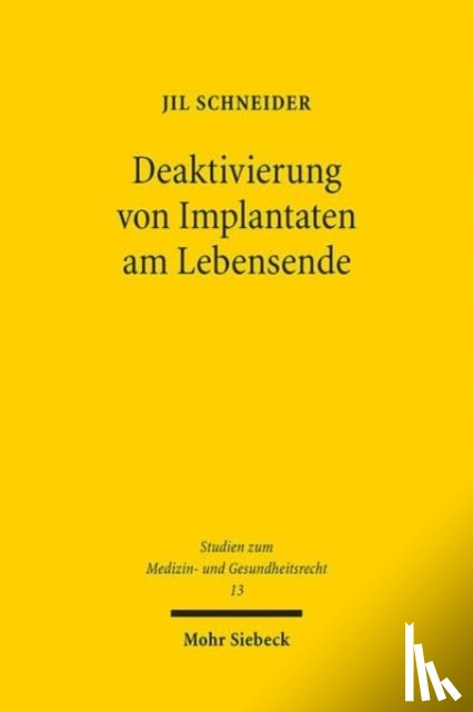 Schneider, Jil - Deaktivierung von Implantaten am Lebensende