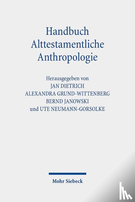  - Handbuch Alttestamentliche Anthropologie