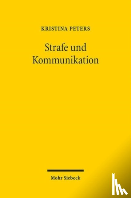 Peters, Kristina - Strafe und Kommunikation