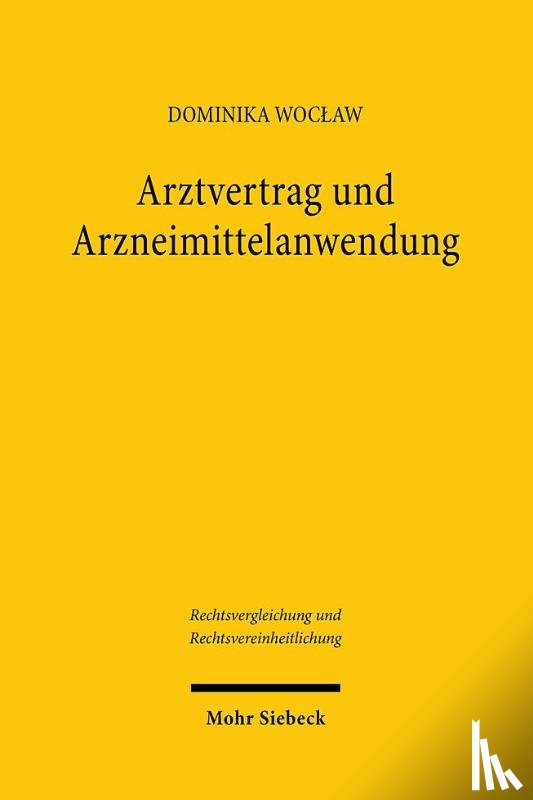 Woclaw, Dominika - Arztvertrag und Arzneimittelanwendung