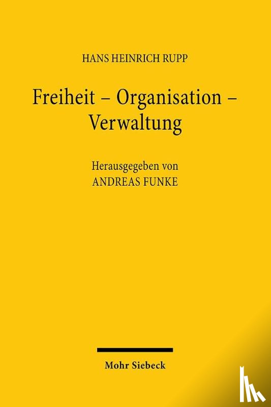 Mohr Siebeck - Freiheit - Organisation - Verwaltung