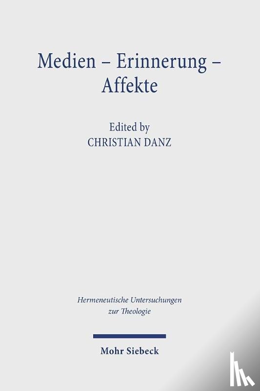  - Medien - Erinnerung - Affekte