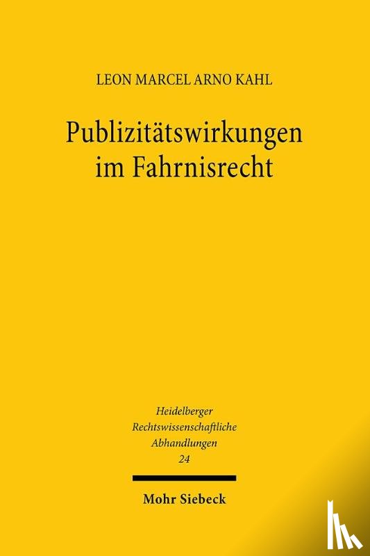 Kahl, Leon Marcel Arno - Publizitatswirkungen im Fahrnisrecht