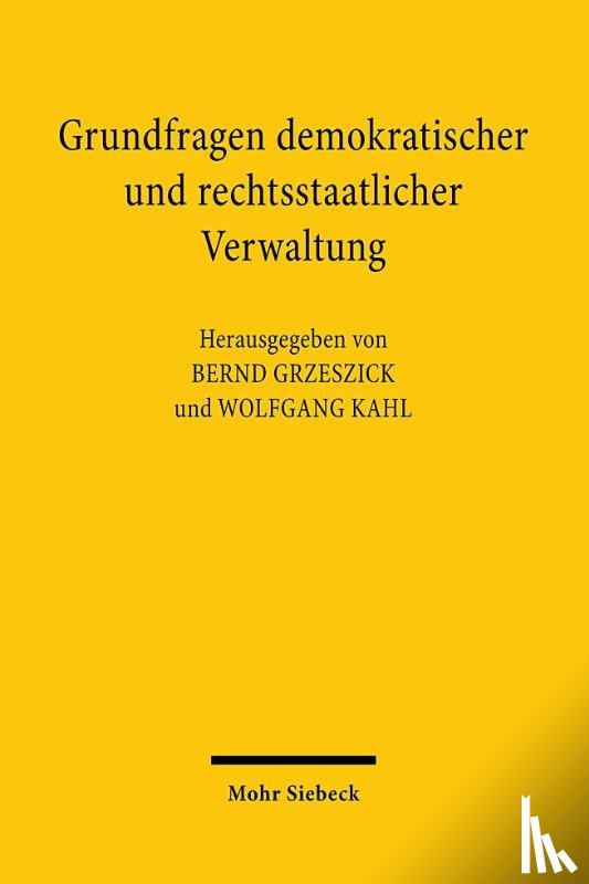  - Grundfragen demokratischer und rechtsstaatlicher Verwaltung