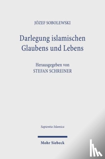 Sobolewski, Jozef - Darlegung islamischen Glaubens und Lebens