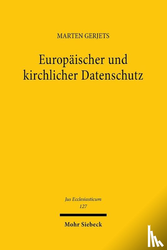 Gerjets, Marten - Europaischer und kirchlicher Datenschutz