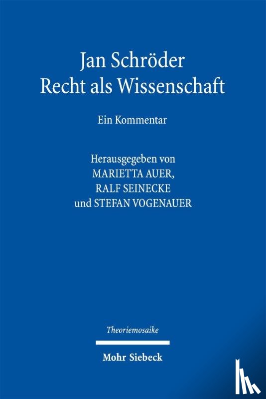  - Jan Schroder: Recht als Wissenschaft