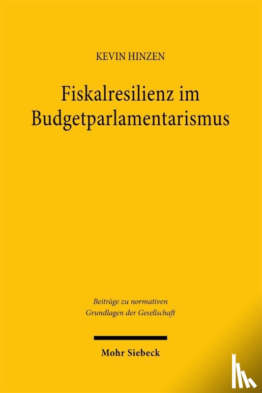 Hinzen, Kevin - Fiskalresilienz im Budgetparlamentarismus