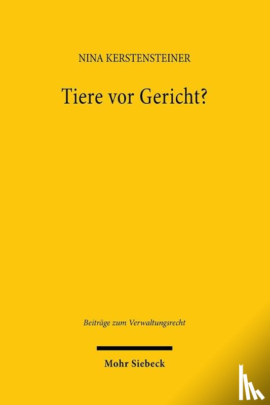 Kerstensteiner, Nina - Tiere vor Gericht?