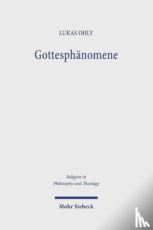 Ohly, Lukas - Gottesphanomene