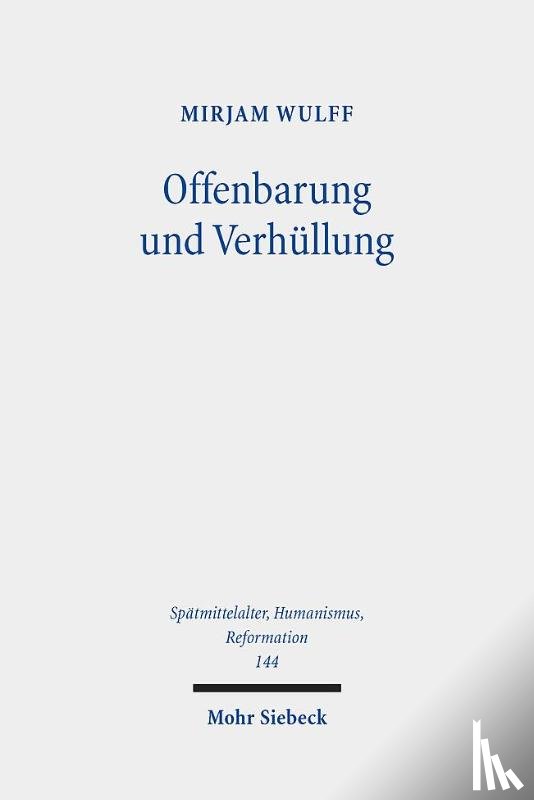 Wulff, Mirjam - Offenbarung und Verhüllung