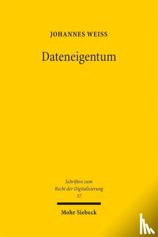 Weiß, Johannes - Dateneigentum