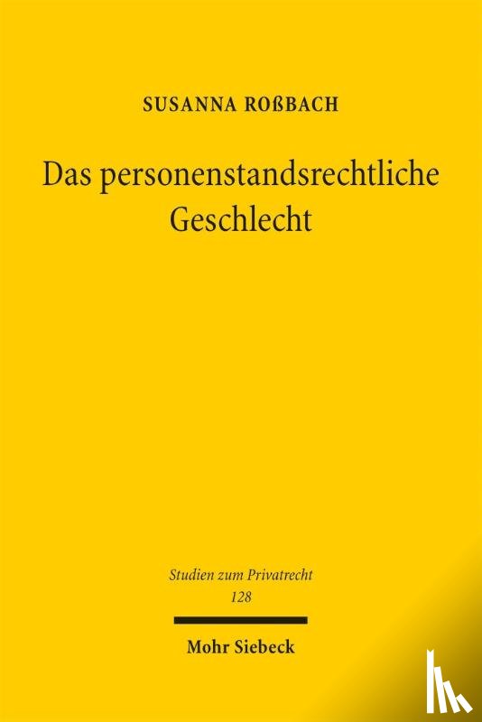 Roßbach, Susanna - Das personenstandsrechtliche Geschlecht