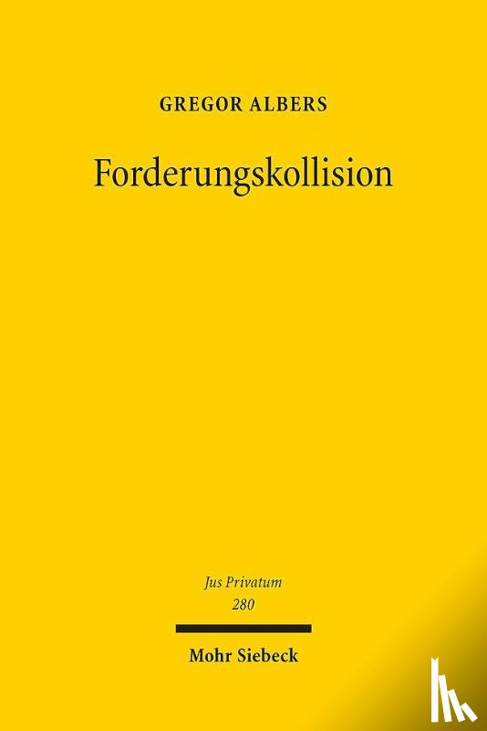 Albers, Gregor - Forderungskollision